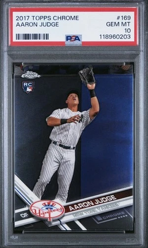 2017 Topps Chrome Aaron Judge Rookie #169 (RC) PSA 10 Gem Mint