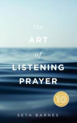 The Art of Listening Prayer: Finding God's Voice Amidst Life's Noise - GOOD