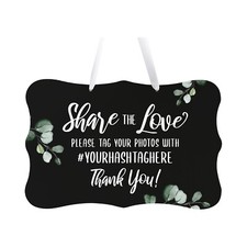 Custom Wall Hanging Wedding Sign For Ceremony And Reception - Share The Love