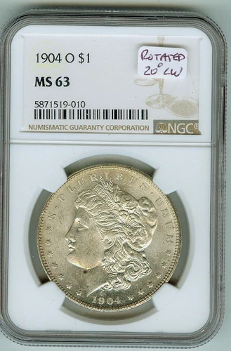 NGC MS 63 1904 o Morgan Dollar with 20 degrees Clockwise Rotated Dies