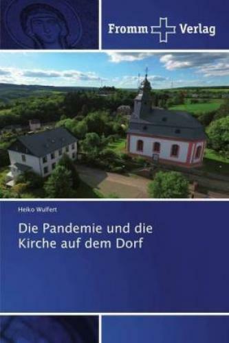 Thumbnail - Die Pandemie Und Die Kirche Auf Dem Dorf 6119