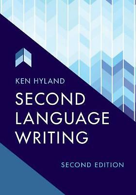 Second Language Writing Hyland Paperback Cambridge University Press 2e