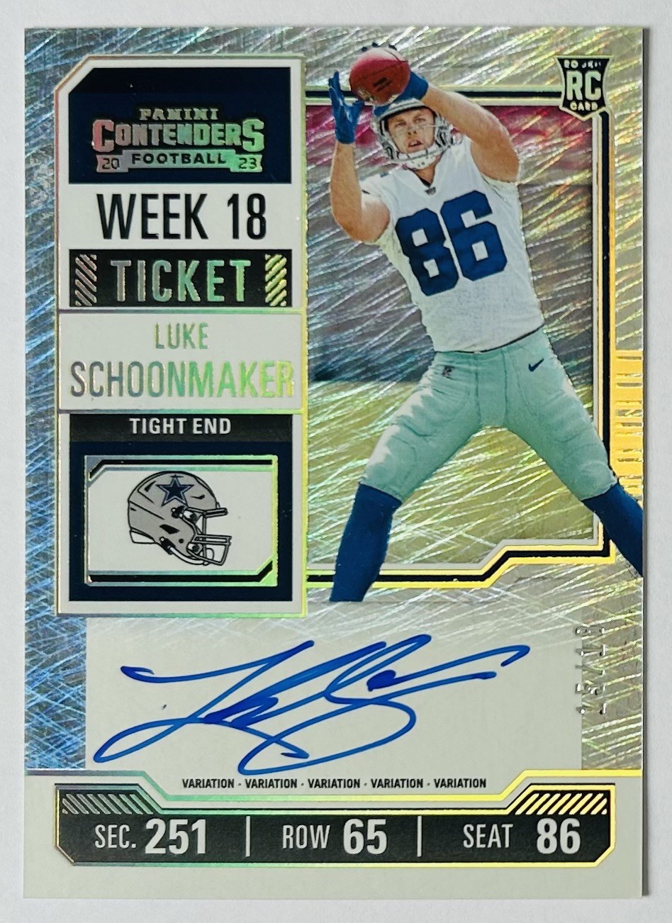 2023 Luke Schoonmaker /18 ON CARD AUTO RC WEEK 18 TICKET Contenders Cowboys
