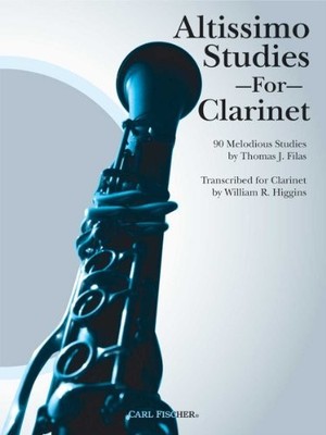 WF57 - ALTISSIMO STUDIES FOR CLARINET By Filas Thomas J. **BRAND NEW**