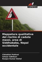 Chhabilal Pokhrel (U. A.) | Mappatura Qualitativa Del Rischio Di Caduta...