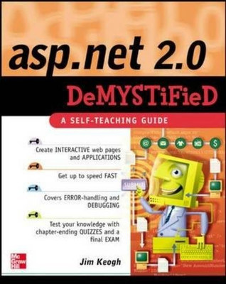ASP.NET 2.0 Demystified - Keogh, Jim