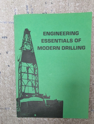 Engineering Essentials of Modern Drilling Energy Publications 1977