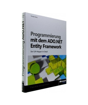 Programmieren mit dem  ADO.NET Entity Framework, Thorsten Kansy