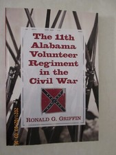 the-11th-alabama-volunteer-regiment-in-the-civil-war-by-ronald-g-griffin-2012