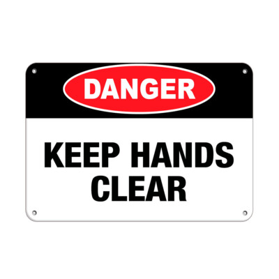 Horizontal Metal Sign Multiple Sizes Danger Keep Hands Clear B Machine Hazard
