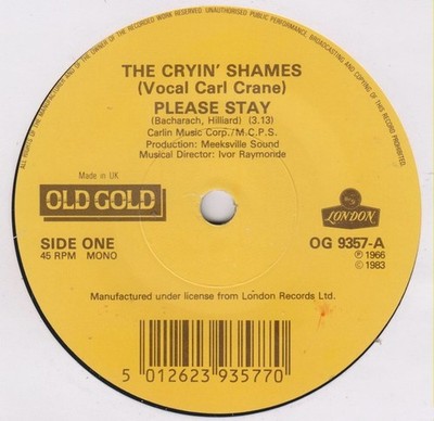 The Cryin' Shames / Pinkerton's Assorted Colours - Please Stay / Mirror, Mirr...