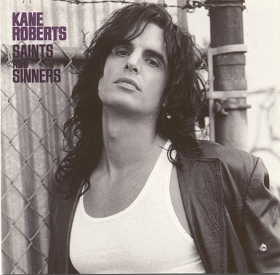 Kane Roberts - Saints And Sinners | CD G