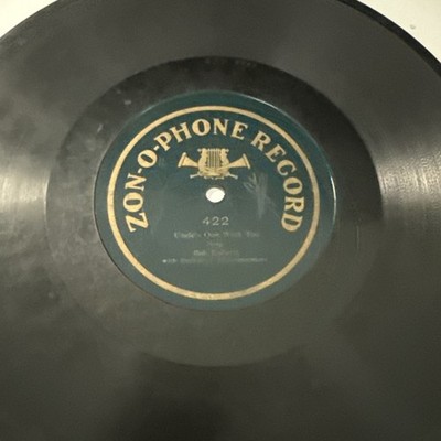1906 OLDIE - BOB ROBERTS 78 rpm ZON-O-PHONE 422 UNCLE'S QUIT WORK TOO V