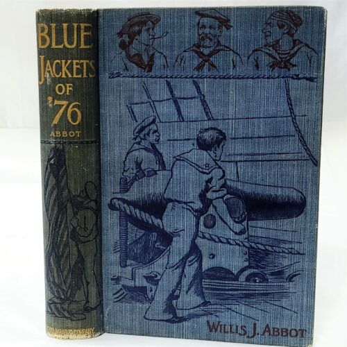 Antique 1888 *Blue Jackets Of '76* Willis J Abbot Illustrated HC Blue Linen Book - 第 1/9 張圖片