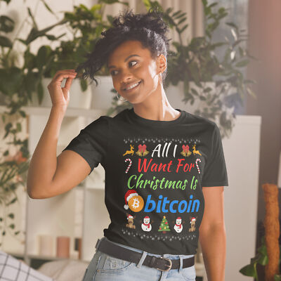 All I Want For Christmas Is Bitcoin, Unisex, Plan B, Funny Retirement Plan