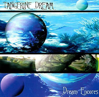 Dream Encores by Tangerine Dream (CD, )