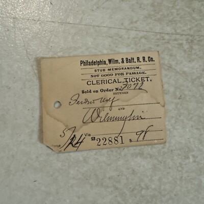 1903 PHILADELPHIA WILMINGTON BALTIMORE RAILROAD Clerical Ticket To Wilmington, DE