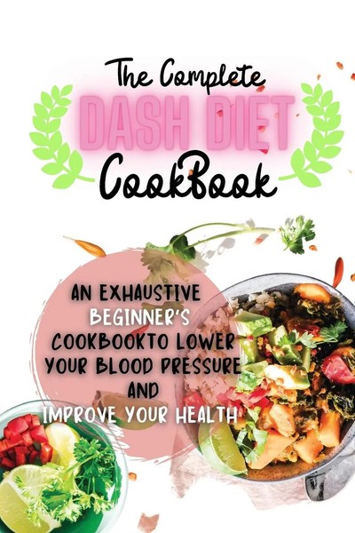 Sebastian Osborne | The Complete Dash Diet Cookbook | Taschenbuch | Englisch-image