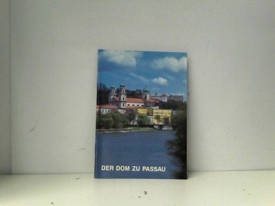 Der Dom zu Passau Oswald, Jos.: