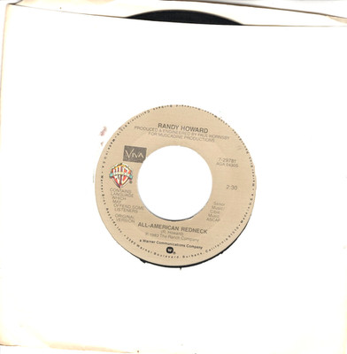 Randy Howard:  All-American Redneck ''Edited Version''/ ''Orignial''   ''DJ''  45 9328