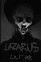 J. A. Ethier | Lazarus | Taschenbuch | Englisch (2018) | Kartoniert / Broschiert