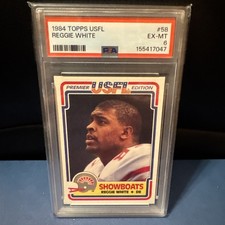 1984 Topps USFL - Reggie White #58 (RC) PSA 6