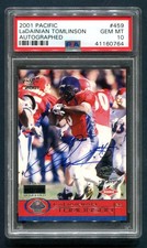2001 Pacific Ladainian Tomlinson RC AUTO 922/1500 PSA 10 GEM MINT HOF 💎