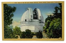Vtg Dome of Hooker Reflector Mount Wilson Observatory CA Linen Postcard