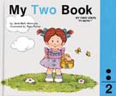 My Two Book : My Number Books Series- 0895653133, library bin, Jane Belk Moncure
