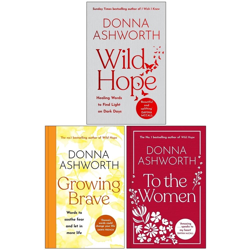 Donna Ashworth Unisex Collection 3 Books Set Growing Brave, Wild Hope, To The Women Set - Image 6