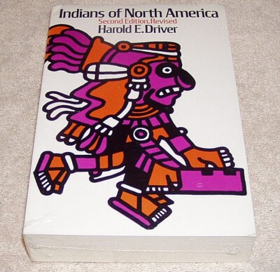 Indians of North America Second Edition Revised Harold E. Driver New Sealed