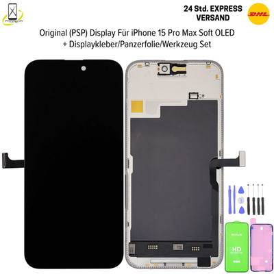 Original(PSP)Display Für iPhone 15 Pro Max Soft OLED Super Retina XDR Bildschirm