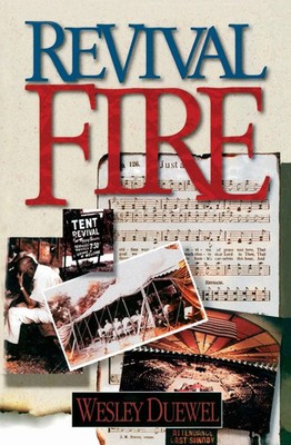 Wesley L. Duewel | A Revival Fire | Taschenbuch | Englisch (2018) | Zondervan
