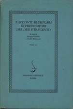 Racconti esemplari di predicatori del due e trecento - AA.VV. (Salerno editrice)
