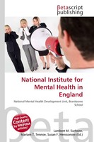 National Institute For Mental Health In England Lambert M. Surhone