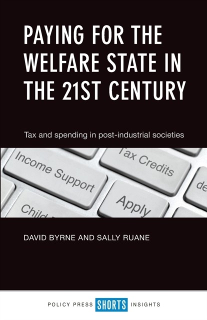 Paying for the Welfare State in the 21st Century – Tax and Spending in Post–In… - Image 4
