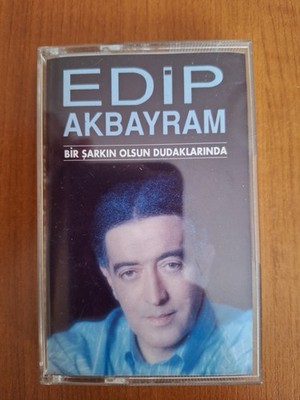 Edip Akbayram: Kassette - Bir Şarkın Olsun Dudaklarında (1993)