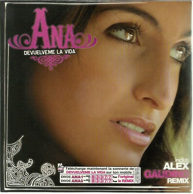  CD SINGLE ANA / DEVUELVEME LA VIDA / NEUF / NEW SEALED / FRENCH PRESSING