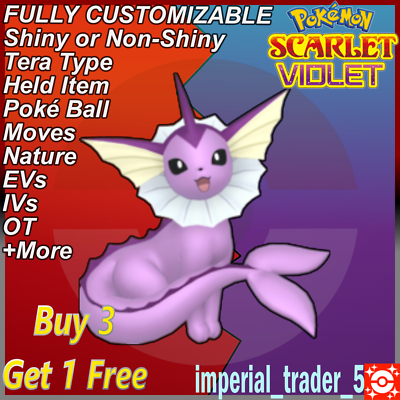 Pokémon Scarlet and Violet ✨ Shiny Vaporeon ✨ W/ Best 6IV Customizable