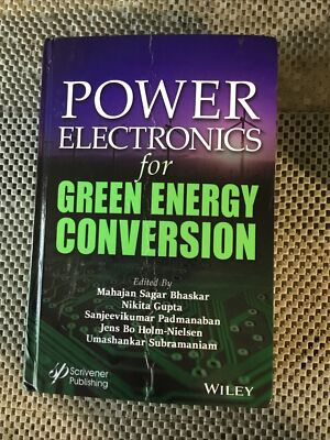 #ad Power Electronics For Green Energy Conversion 41A $85.00