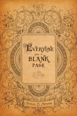 Anthony - Everyone Has A Blank Page - New paperback or softback - X555z
