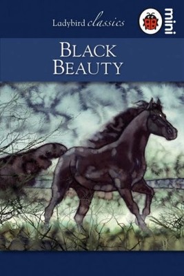 Black Beauty: Ladybird Classics,Betty Evans