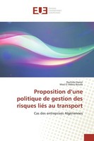 Proposition D'une Politique De Gestion Des Risques LiéS Au Transport El Abbes Bo