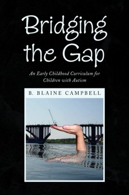Campbell - Bridging the Gap - New hardback or cased book - 34 - X555z