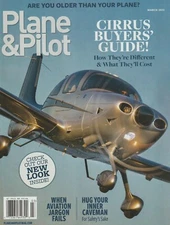 Plane & Pilot (Mar 2022) Cirrus Buyers' Guide, JPI EDM900, Robin DR400/401, News