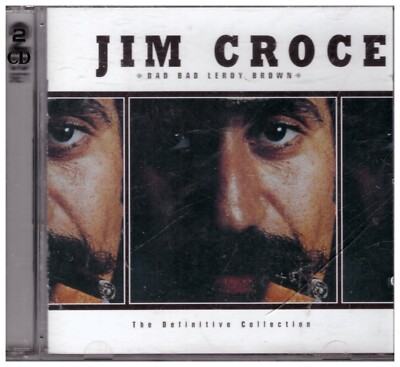 Jim Croce - Bad Bad Leroy Brown - The Definitive Collection [2 CDS SET]1999 BR M