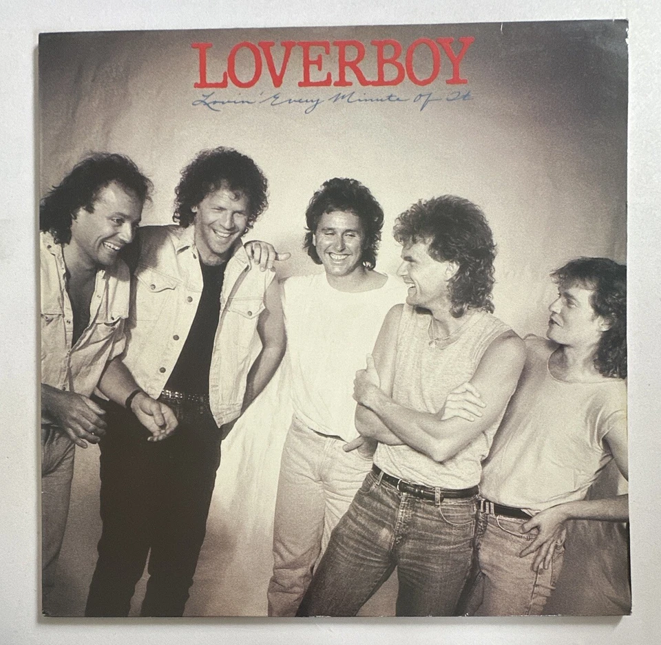 Loverboy  Lovin' Every Minute Of It Lp Vinyl Record Hard Rock VG+ / EX Condition - Image 2 of 4