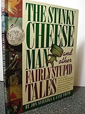 The Stinky Cheese Man and Other Fairly Stupid Tales Lane, Scieszk