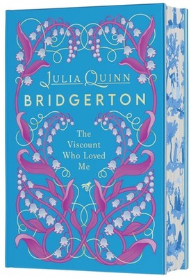 The Viscount Who Loved Me Deluxe Collector's Edition: Bridgerton by Julia Quinn