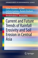 Current And Future Trends Of Rainfall Erosivity And Soil Erosion In Central Asia